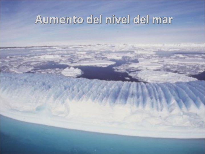  Aumento del nivel del mar 