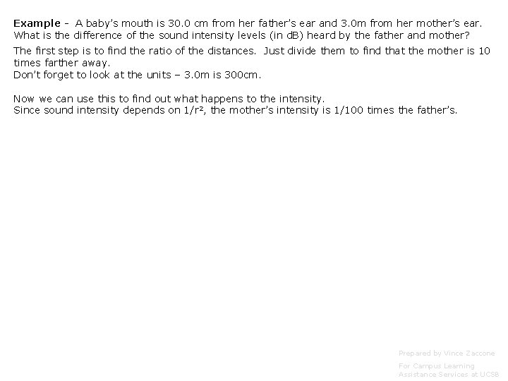Example - A baby’s mouth is 30. 0 cm from her father’s ear and Example - A baby’s mouth is 30. 0 cm from her father’s ear and