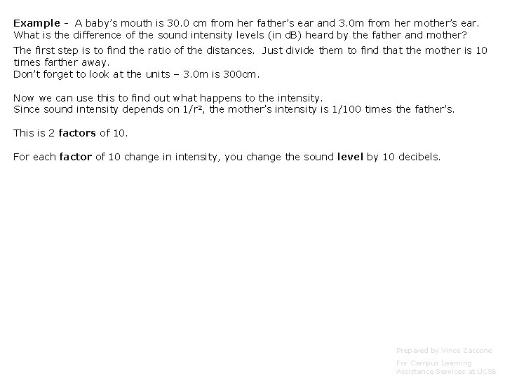 Example - A baby’s mouth is 30. 0 cm from her father’s ear and Example - A baby’s mouth is 30. 0 cm from her father’s ear and