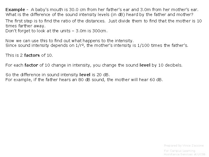 Example - A baby’s mouth is 30. 0 cm from her father’s ear and Example - A baby’s mouth is 30. 0 cm from her father’s ear and