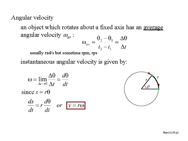 Angular velocity an object which rotates about a fixed axis has an average angular Angular velocity an object which rotates about a fixed axis has an average angular