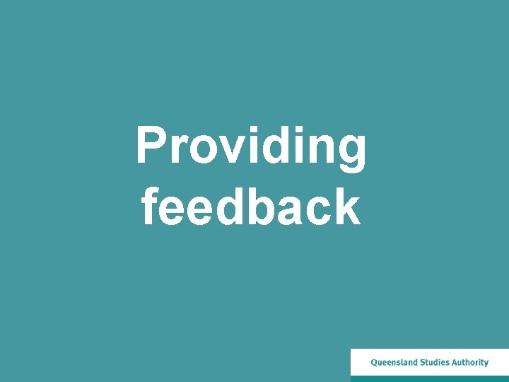 Providing feedback 