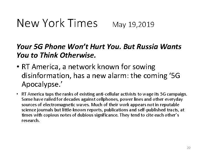 New York Times May 19, 2019 Your 5 G Phone Won’t Hurt You. But