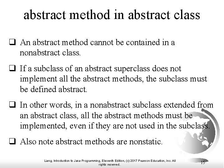 abstract method in abstract class q An abstract method cannot be contained in a