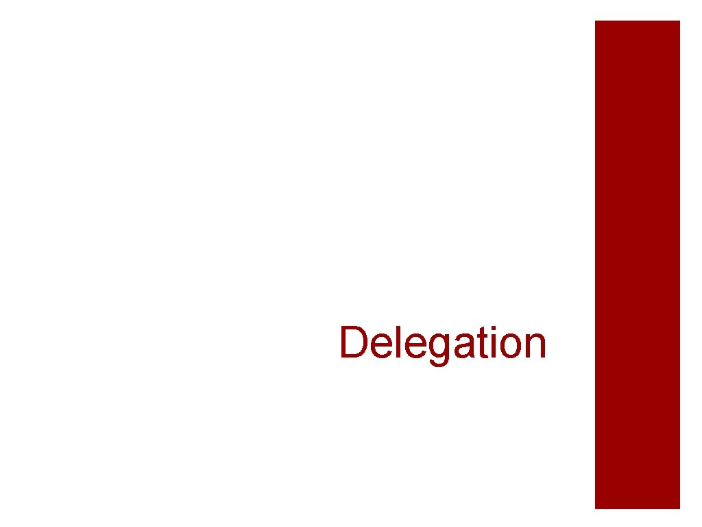 Delegation 