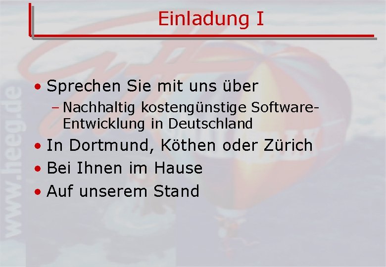 Einladung I • Sprechen Sie mit uns über – Nachhaltig kostengünstige Software. Entwicklung in