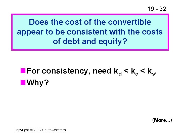 19 - 32 Does the cost of the convertible appear to be consistent with