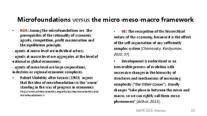 Microfoundations versus the micro-meso-macro framework NOE: Among the microfoundations are the prerequisites of the