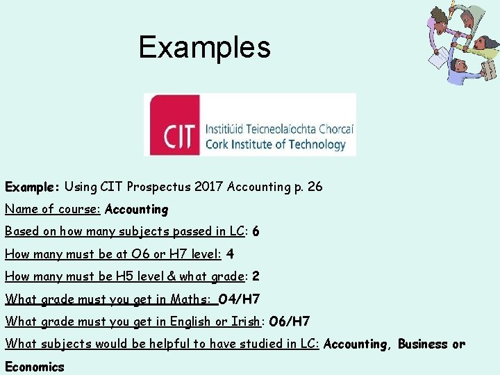 Examples Example: Using CIT Prospectus 2017 Accounting p. 26 Name of course: Accounting Based