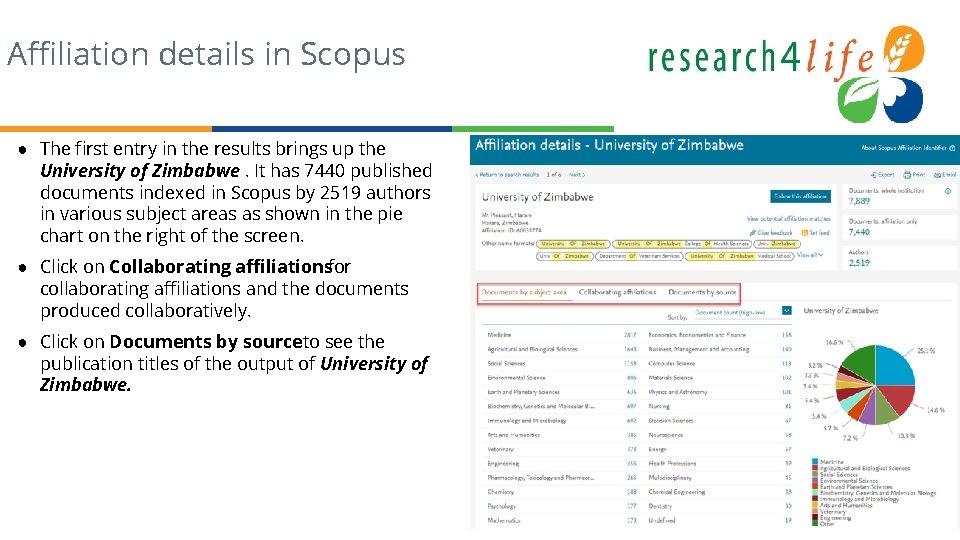 Affiliation details in Scopus ● The first entry in the results brings up the