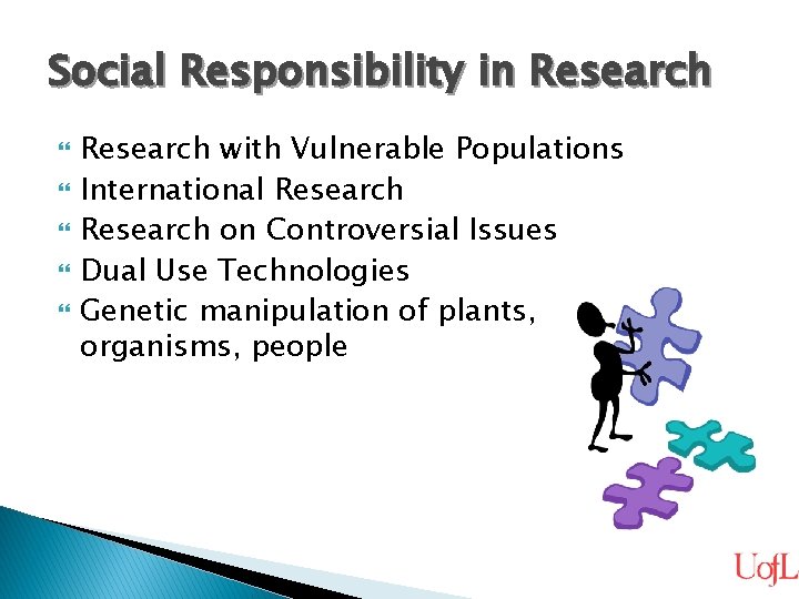 Social Responsibility in Research with Vulnerable Populations International Research on Controversial Issues Dual Use