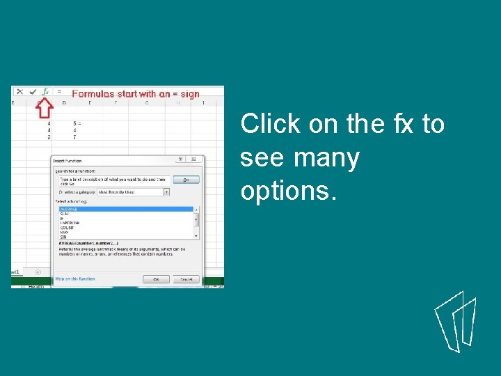 Click on the fx to see many options. 