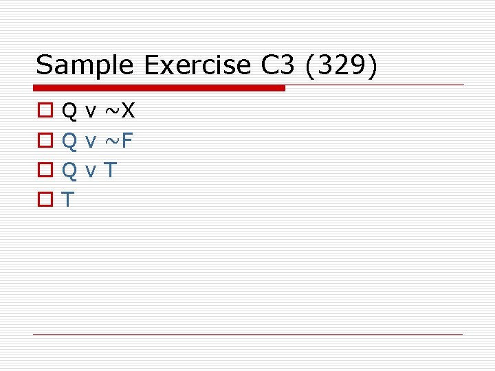 Sample Exercise C 3 (329) o o Q v ~X Q v ~F Qv.