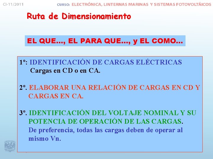 Ruta de Dimensionamiento EL QUE. . . , EL PARA QUE. . . ,
