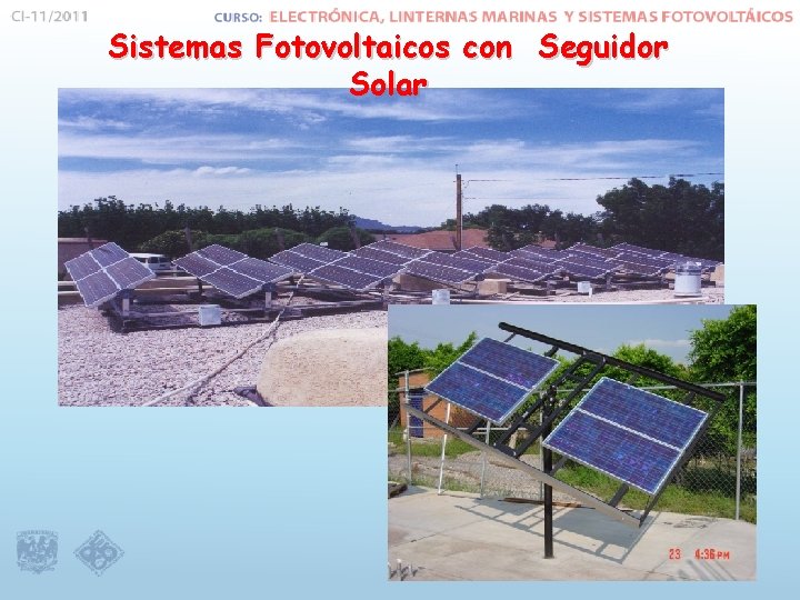 Sistemas Fotovoltaicos con Seguidor Solar 