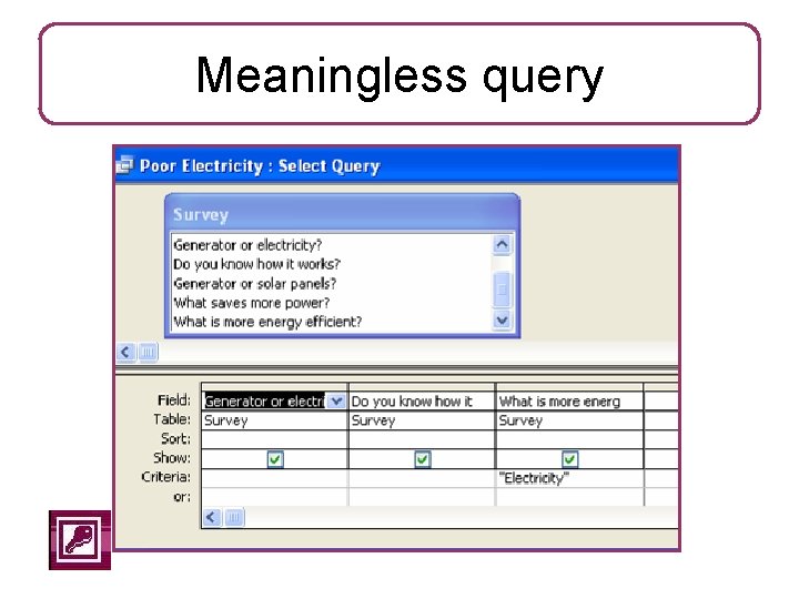Meaningless query 