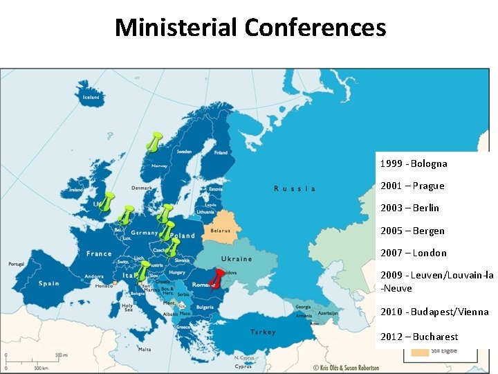 Ministerial Conferences 1999 - Bologna 2001 – Prague 2003 – Berlin 2005 – Bergen