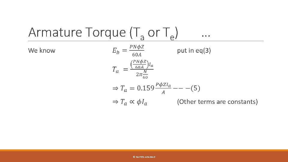 Armature Torque (Ta or Te) © NAFEES AHAMAD … 