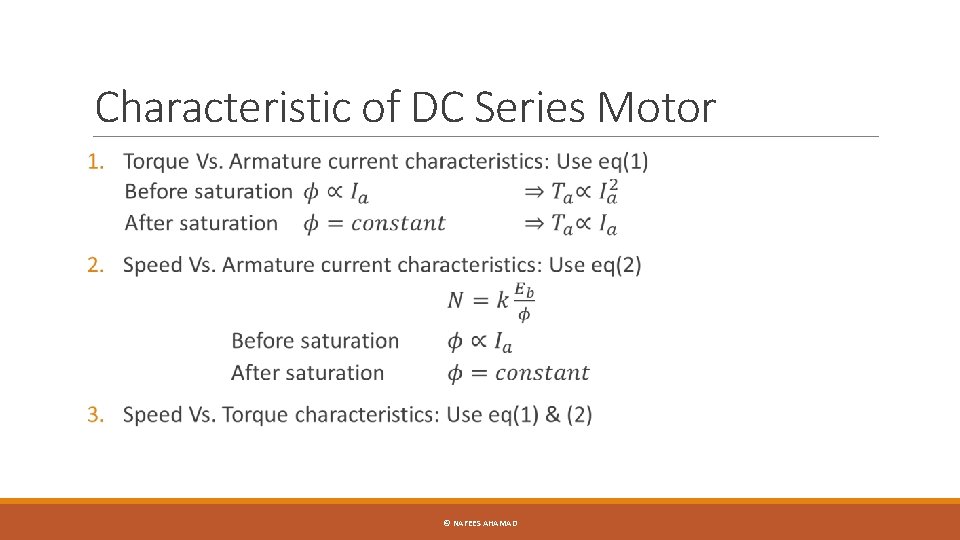 Characteristic of DC Series Motor © NAFEES AHAMAD 
