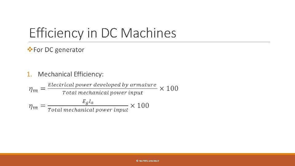 Efficiency in DC Machines © NAFEES AHAMAD 