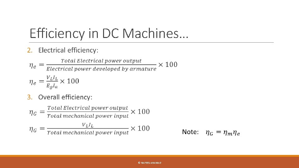 Efficiency in DC Machines… © NAFEES AHAMAD 
