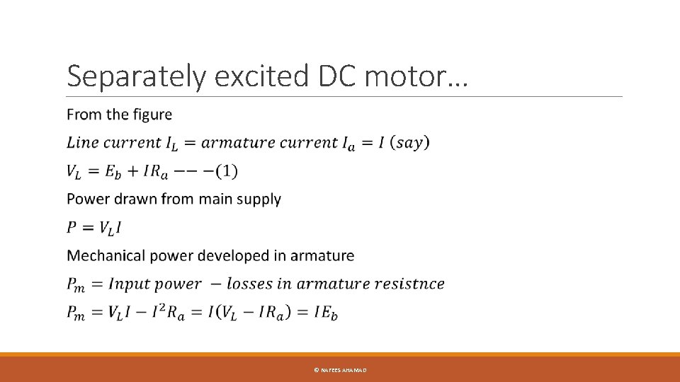 Separately excited DC motor… © NAFEES AHAMAD 
