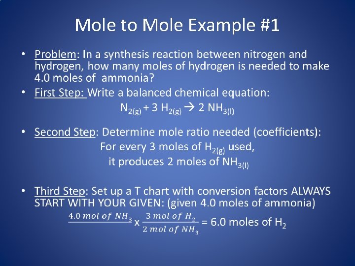 Mole to Mole Example #1 • 
