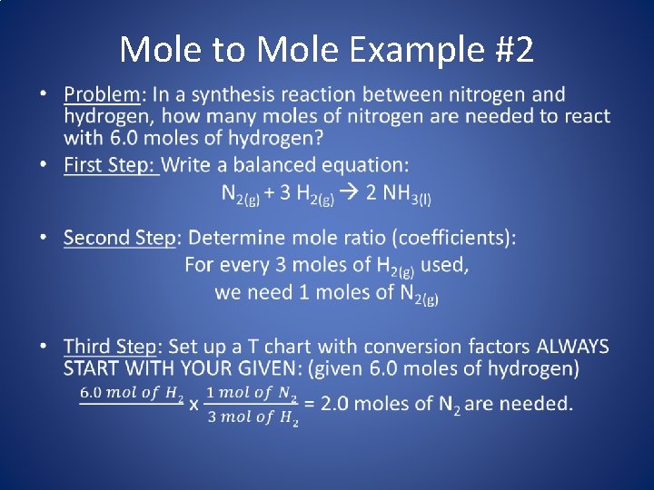 Mole to Mole Example #2 • 