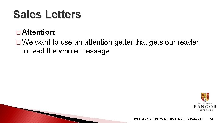 Sales Letters � Attention: � We want to use an attention getter that gets Sales Letters � Attention: � We want to use an attention getter that gets