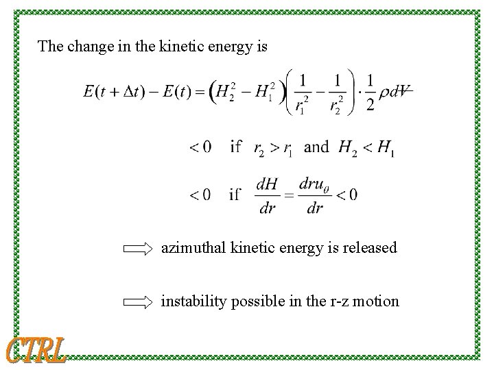 The change in the kinetic energy is azimuthal kinetic energy is released instability possible