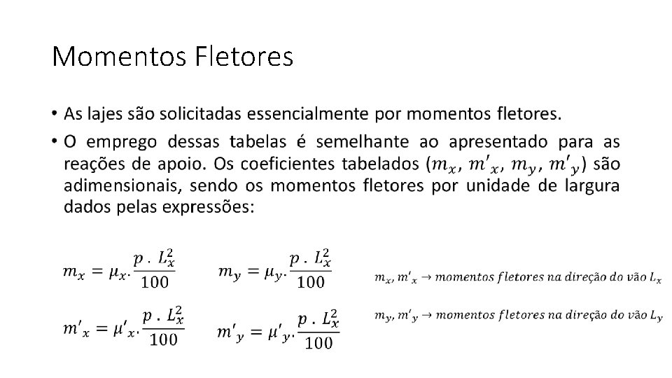 Momentos Fletores • 