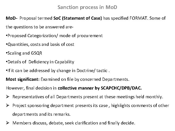 Sanction process in Mo. D- Proposal termed So. C (Statement of Case) has specified