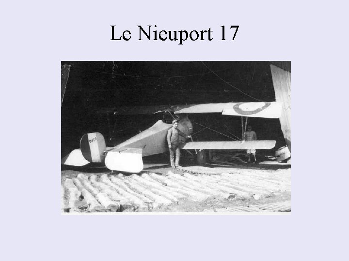 Le Nieuport 17 