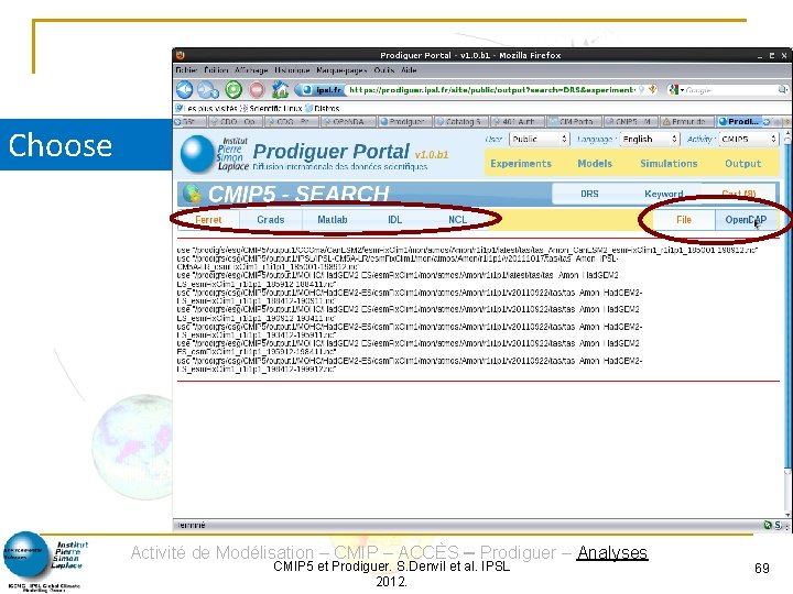 Choose Activité de Modélisation – CMIP – ACCÈS – Prodiguer – Analyses CMIP 5