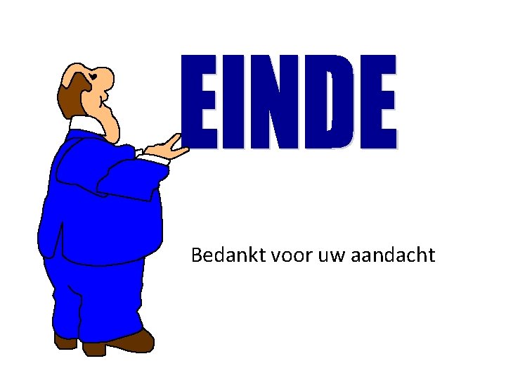 Bedankt voor uw aandacht 