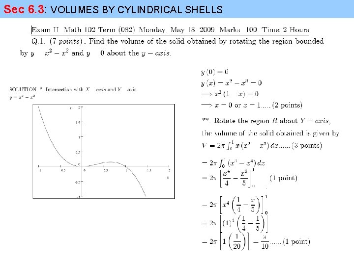 Sec 6. 3: VOLUMES BY CYLINDRICAL SHELLS 