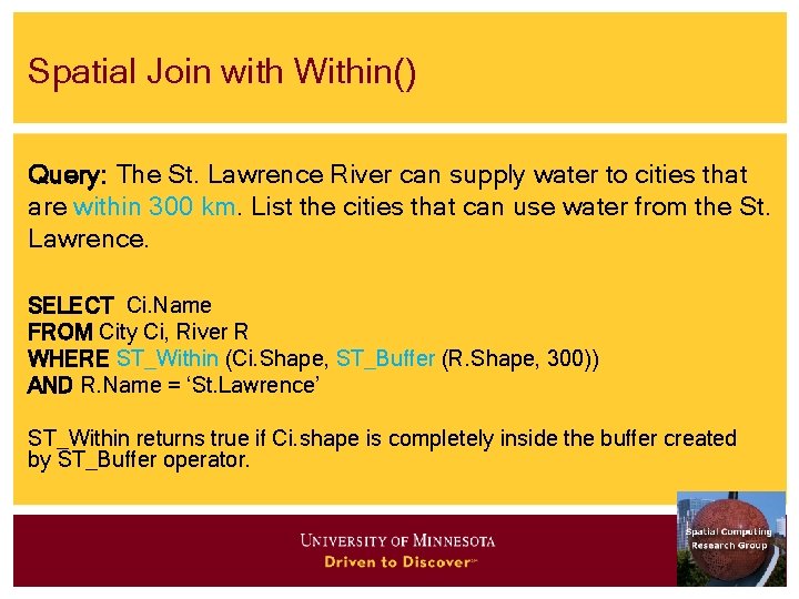 Spatial Join with Within() Query: The St. Lawrence River can supply water to cities