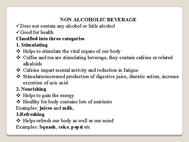 NON ALCOHOLIC BEVERAGE üDoes not contain any alcohol or little alcohol üGood for health