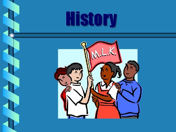 History 