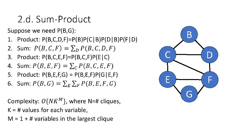 2. d. Sum-Product • B C D E F G 