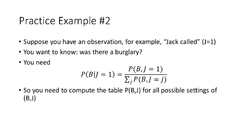 Practice Example #2 • 