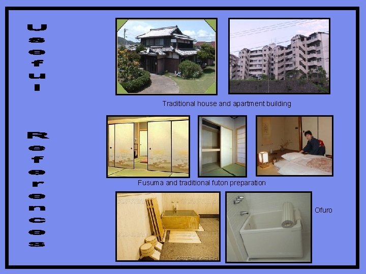 Traditional house and apartment building Fusuma and traditional futon preparation Ofuro 