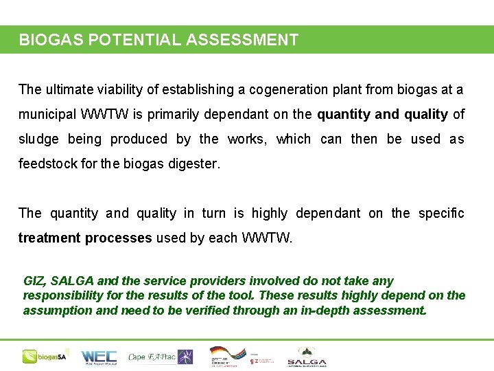BIOGAS POTENTIAL ASSESSMENT The ultimate viability of establishing a cogeneration plant from biogas at