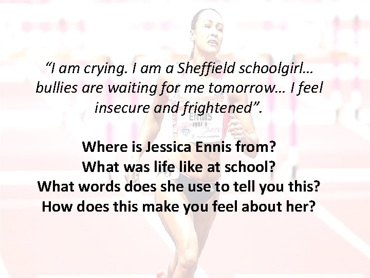 “I am crying. I am a Sheffield schoolgirl… bullies are waiting for me tomorrow…