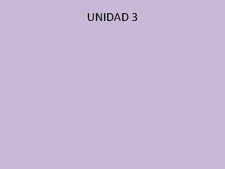 UNIDAD 3 