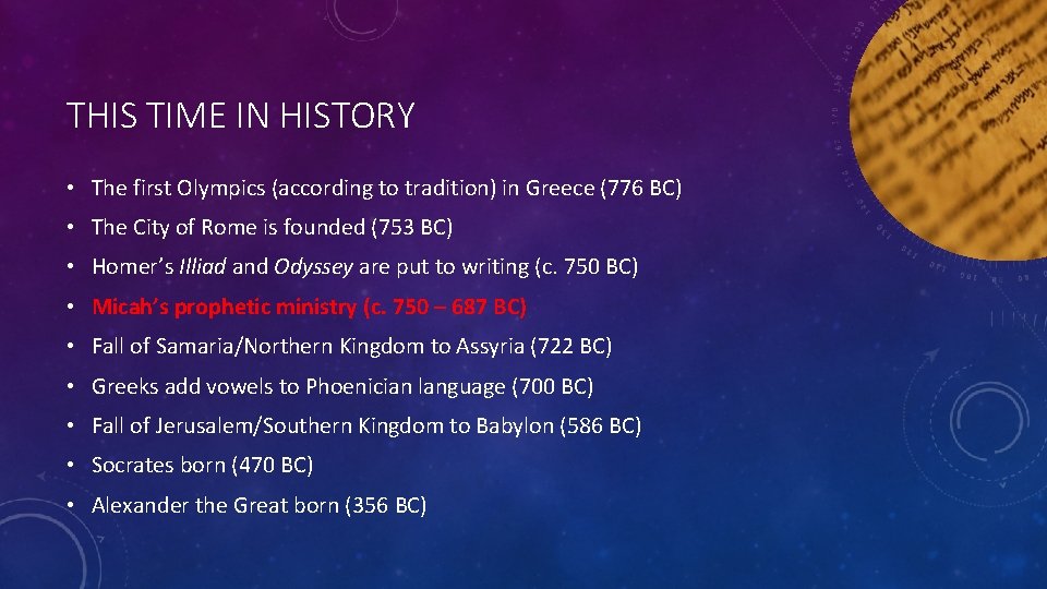 THIS TIME IN HISTORY • The first Olympics (according to tradition) in Greece (776