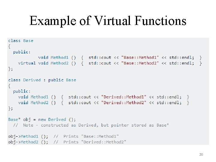 Example of Virtual Functions 20 