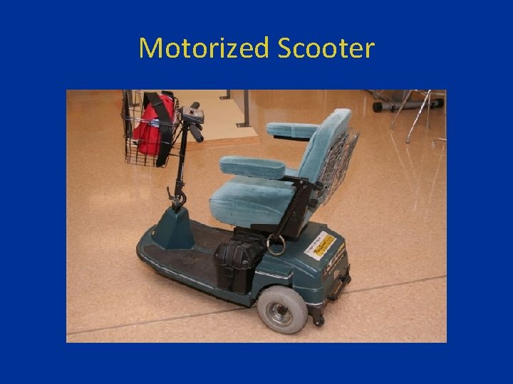 Motorized Scooter 