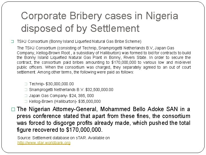 Corporate Bribery cases in Nigeria disposed of by Settlement � TSKJ Consortium (Bonny Island