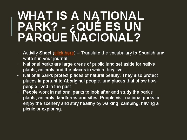 WHAT IS A NATIONAL PARK? - ¿QUÉ ES UN PARQUE NACIONAL? • Activity Sheet